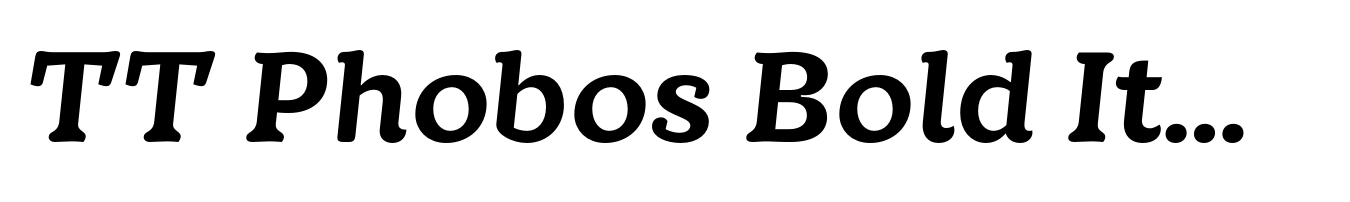 TT Phobos Bold Italic